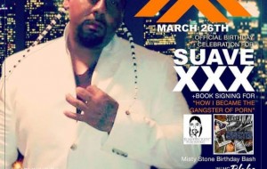 Stone, Suave Party March 26th in Hollywood