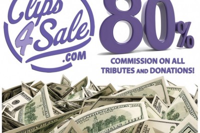 Clips4Sale Offers Unheard of Commission for Tributes & Donations