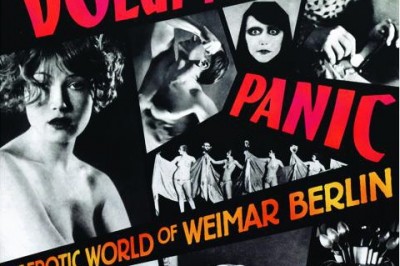 Erotic Heritage Museum Presents Mel Gordon’s “Voluptuous Panic: The Erotic World of Weimar Berlin Exhibit”