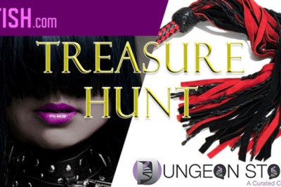 The Dungeon Store & Fetish.Com partner for Prizes with the Treasure Hunt!